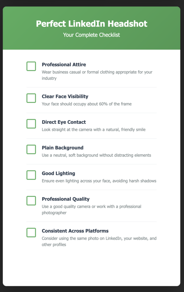 Perfect LinkedIn headshot checklist infographic covering professional attire, clear face visibility, direct eye contact, plain background, good lighting, and professional quality
